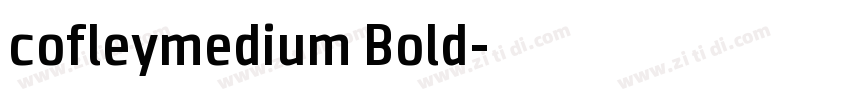 cofleymedium Bold字体转换